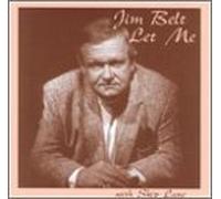 Belt, Jim - Let Me