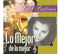 Beltran, Lola - Mejor De Lo Mejor