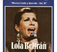 Beltran, Lola - Mexico Lindo Y Querido 3