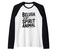 Beluga è Il Mio Spirito Animale Divertente Amante della Vita Marina Maglia con Maniche Raglan