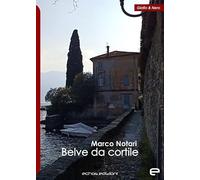 Belve da cortile