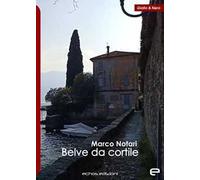 Belve da cortile