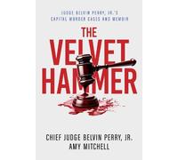 Belvin Perry Amy Mitchell The Velvet Hammer (Tascabile)