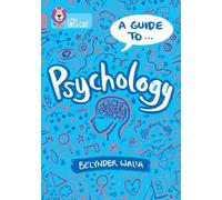 Belynder Walia A Guide to: Psychology (Tascabile) Collins Big Cat