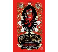 Belzemorio. Manuale Di Stregoneria Postmoderna - - 2024