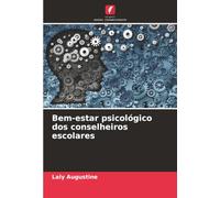 Bem-estar psicológico dos conselheiros escolares