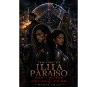 Bem-vindos à Ilha Paraíso: Volume 2 - Projeto Argo