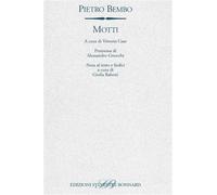 Bembo,Pietro. - Motti.