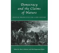 Ben A. Minteer Democracy and the Claims of Nature (Copertina rigida)