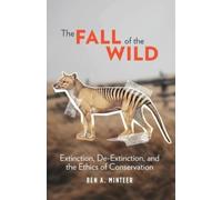 Ben A. Minteer The Fall of the Wild (Copertina rigida)