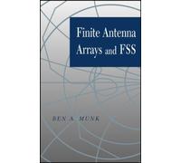 Ben A. Munk Finite Antenna Arrays and FSS (Copertina rigida) IEEE Press