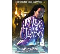 Ben Aaronovitch Andrew Cartme Rivers of London Volume 2: Night Witc (Tascabile)