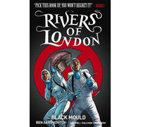 Ben Aaronovitch Andrew Cartme Rivers of London Volume 3: Black Moul (Tascabile)