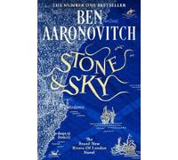 Ben Aaronovitch Ben Aaronovitch Stone and Sky (Tascabile)
