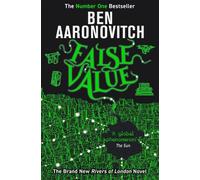Ben Aaronovitch False Value (Tascabile) Rivers of London novel