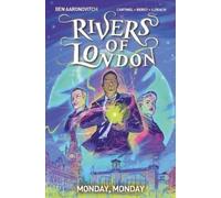 Ben Aaronovitch Rivers of London Vol. 9: Monday, Monday (Tascabile)