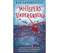Ben Aaronovitch Whispers Underground (Tascabile) Rivers of London