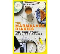 Ben Aitken The Marmalade Diaries (Tascabile)