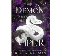 Ben Alderson The Demon and his Viper (Copertina rigida) Witch Trials
