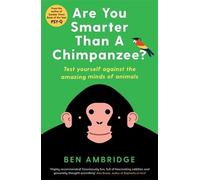 Ben Ambridge Are You Smarter Than A Chimpanzee? (Tascabile)