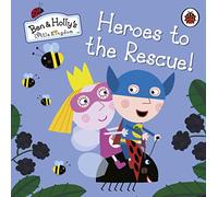 Ben and Hollys Little Kingdom Heroes to the Rescue!