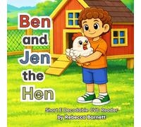 Ben and Jen the Hen: Short E Decodable CVC Reader