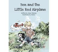 Ben and the Little Red Airplane