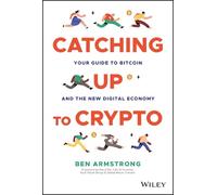 Ben Armstrong Catching Up to Crypto (Copertina rigida)