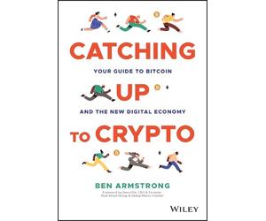 Ben Armstrong Catching Up to Crypto (Copertina rigida)