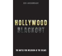 Ben Arogundade Hollywood Blackout (Copertina rigida)