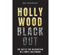 Ben Arogundade Hollywood Blackout (Copertina rigida)