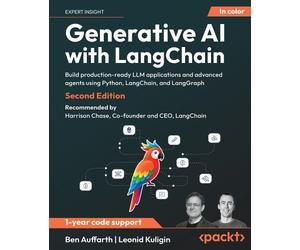 Ben Auffarth Leonid Kuligin Generative AI with LangChain (Tascabile)