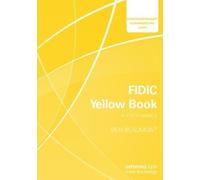 Ben Beaumont FIDIC Yellow Book: A Commentary (Tascabile)