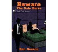 Ben Benson Beware The Pale Horse (Tascabile)