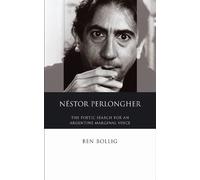 Ben Bollig Nestor Perlongher (Copertina rigida)