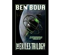 Ben Bova The Exiles Trilogy (Tascabile)