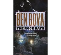 Ben Bova The Rock Rats (Tascabile) Asteroid Wars