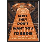 Ben Bowlin Matt Frederick Noel Stuff They Don't Want You to (Copertina rigida)