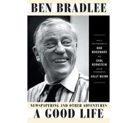 Ben Bradlee A Good Life (Tascabile)