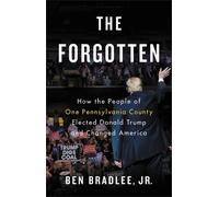 Ben Bradlee, Jr. The Forgotten (Copertina rigida)