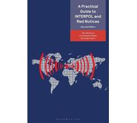 Ben Brandon Nicholas Hearn Christ A Practical Guide to INTERPOL and (Tascabile)