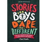 Ben Brooks Stories for Boys Who Dare to Be Different (Copertina rigida)