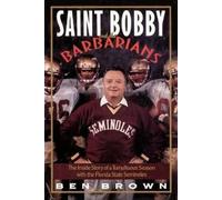 Ben Brown Saint Bobby and the Barbarians (Tascabile)