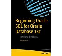Ben Brumm Beginning Oracle SQL for Oracle Database 18c (Tascabile)