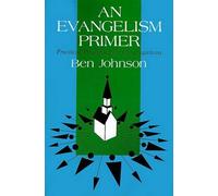 Ben Campbell Jo Evangelism Primer and Practical Principles for Congr (Tascabile)