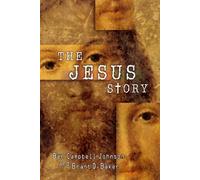 Ben Campbell Johnson Brant D. Baker The Jesus Story (Tascabile)