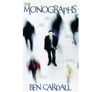 Ben Cardall The Monographs - A Comprehensive Manual on All Yo (Copertina rigida)