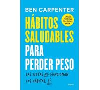 Ben Carpenter Habitos Saludables Para Perder Peso (Tascabile)