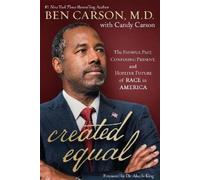Ben Carson Candy Carson Created Equal (Tascabile)