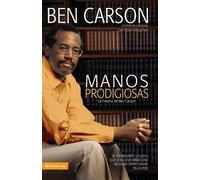 Ben Carson La Manos Prodigiosas (Tascabile)